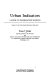 Urban indicators : a guide to information sources /