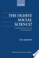 The oldest social science? : configurations of law and modernity /