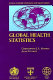 Global health statistics : a compendium of incidence, prevalence, and mortality estimates for over 200 conditions /