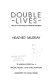 Double lives : women in the stories of Katherine Mansfield /