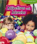 Adjectives and adverbs /