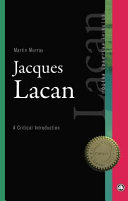 Jacques Lacan : a critical introduction /