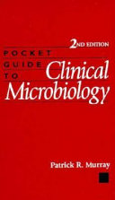 Pocket guide to clinical microbiology /