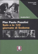 Pier Paolo Pasolini : Salò o le 120 giornate di Sodoma /