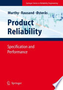 Product reliability : specification and performance /