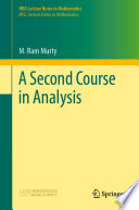 A Second Course in Analysis /