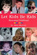 Let kids be kids : rescuing childhood /