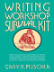 The writing workshop survival kit /