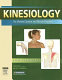 Kinesiology : the skeletal system and muscle function /