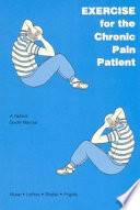Exercise for the chronic pain patient /