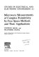 Microwave measurements of complex permittivity by free space methods and their applications /