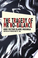 The tragedy of Mr. No Balance /