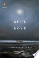 Blue rose /