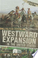The split history of westward expansion in the United States : American Indian perspective /