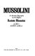 Mussolini: an intimate biography /