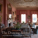 The drawing room : English country house decoration /