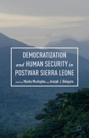 Democratization and human security in postwar Sierra Leone /