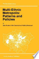 Multi-ethnic metropolis : patterns and policies /