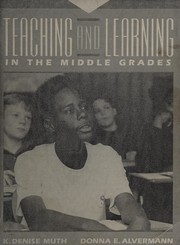 Teaching and learning in the middle grades /