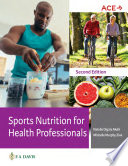 Sports nutrition for health professionals /