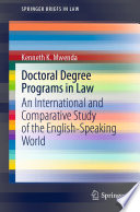 Doctoral Degree Programs in Law : An International and Comparative Study of the English-Speaking World /