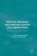 Writing programs, collaborations, and partnerships : transcending boundaries /