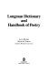 Longman dictionary and handbook of poetry /