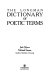 The Longman dictionary of poetic terms /