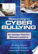 Responding to cyber bullying : an action tool for school leaders /