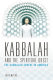 Kabbalah and the spiritual quest : the Kabbalah Centre in America /