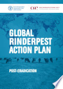 Global rinderpest action plan : post-eradication /