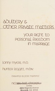 Adultery & other private matters : your right to personal freedom in marriage /