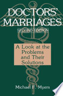 Doctors' marriages : a look at the problems and their solutions /