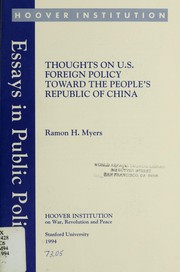 Thoughts on U.S. foreign policy toward the People's Republic of China /