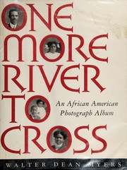 One more river to cross : an African American photograph album /