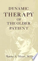 Dynamic therapy of the older patient /