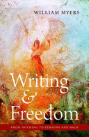 Writing & freedom : from nothing to persons and back /