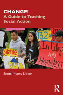 Change! : a guide to teaching social action /