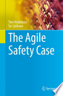 The agile safety case /