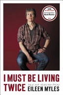 I must be living twice : new & selected poems, 1975-2014 /