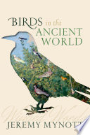 Birds in the ancient world : winged words /
