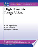 High dynamic range video /