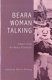 Beara woman talking : the lore of Peig Minahane ; folklore from the Beara Peninsula, Co. Cork /