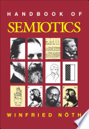 Handbook of semiotics /