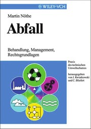 Abfall : Behandlung, Management, Rechtsgrundlagen /