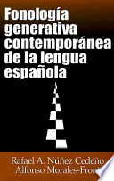 Fonología generativa contemporánea de la lengua española /