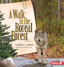 WALK IN THE BOREAL FOREST