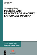Policies and practices of minority languages in china.