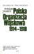 Polska Organizacja Wojskowa, 1914-1918 /