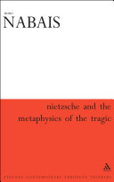 Nietzsche and the metaphysics of the tragic /